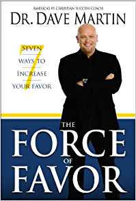 The Force Of Favor PB - Dave Martin